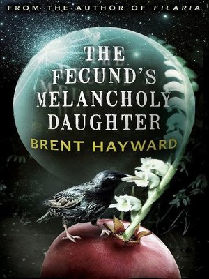 cover image of The Fecund's Melancholy Daughter